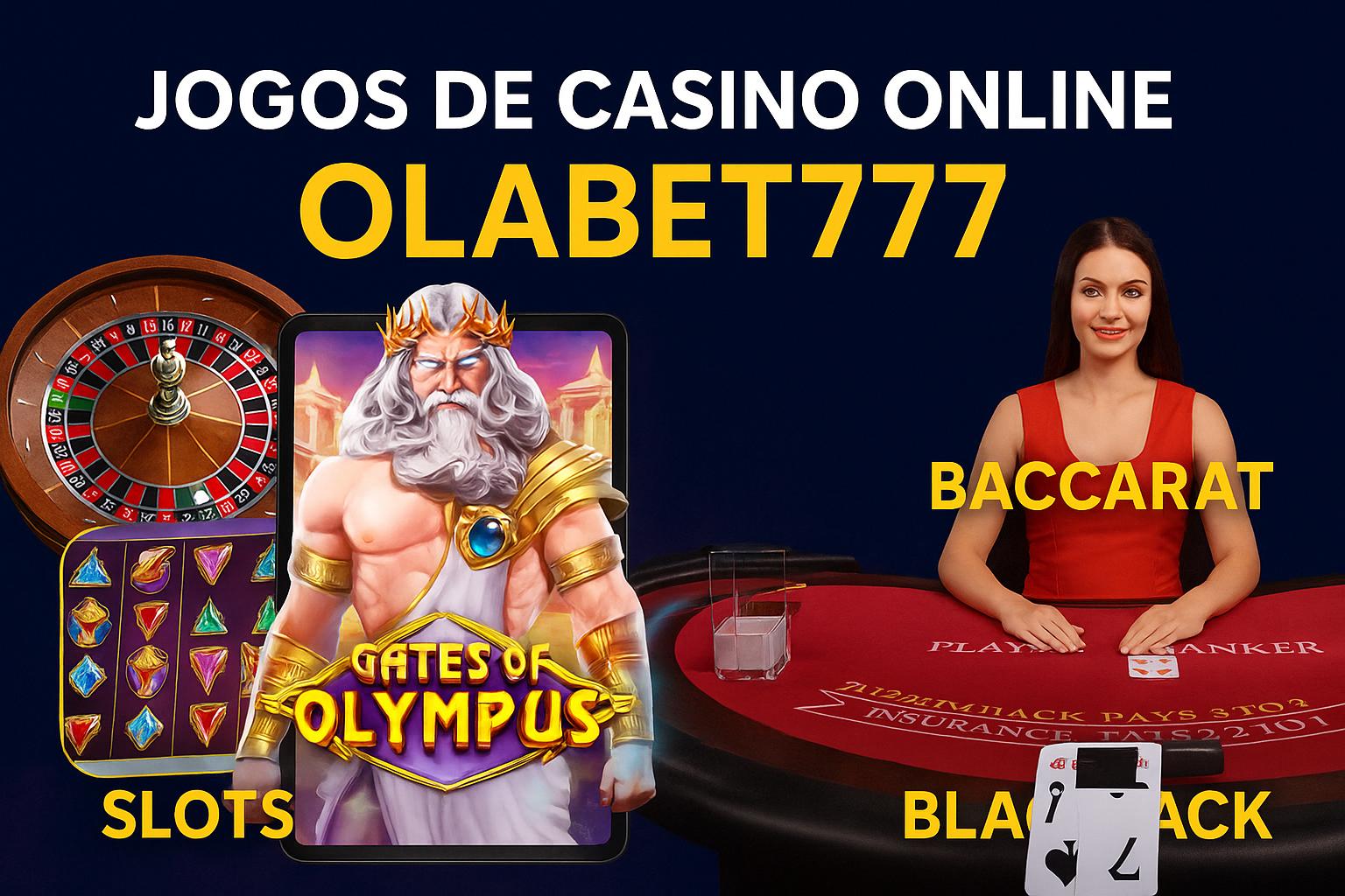 Jogos de cassino online OLABET777